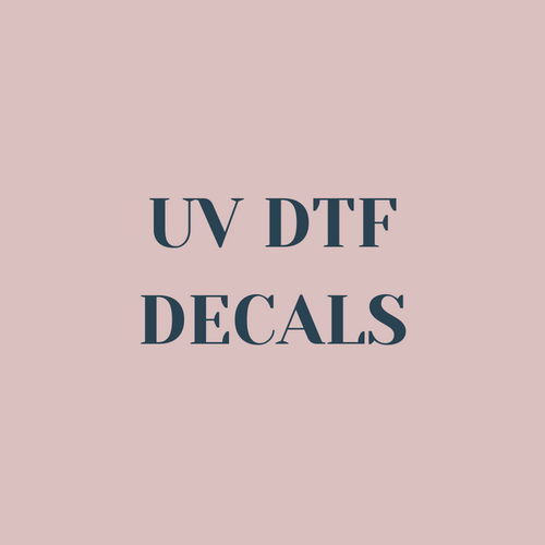 All UV DTF Decals