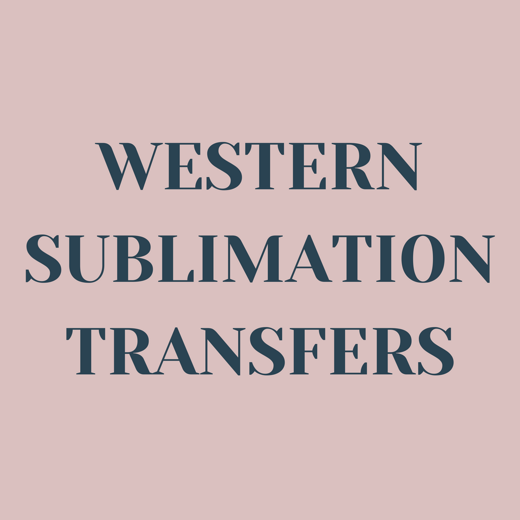Western Sublimation Transfers