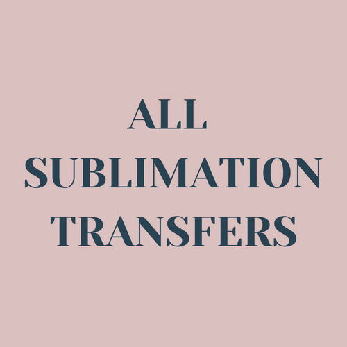 All Sublimation Transfers