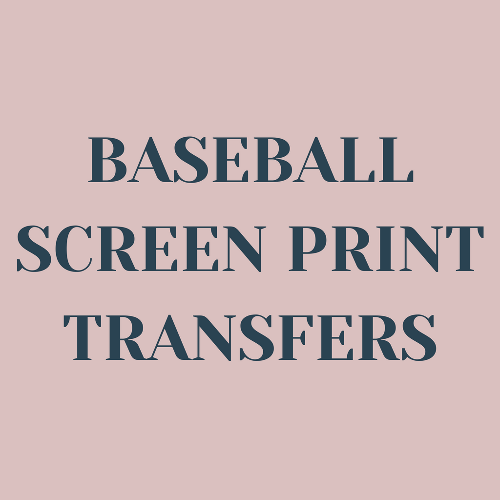 Baseball Screen Print Transfers
