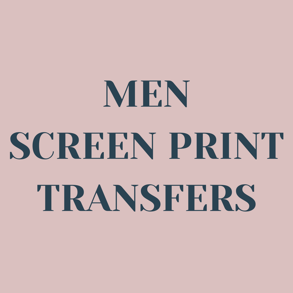 Men Screen Print Transfers