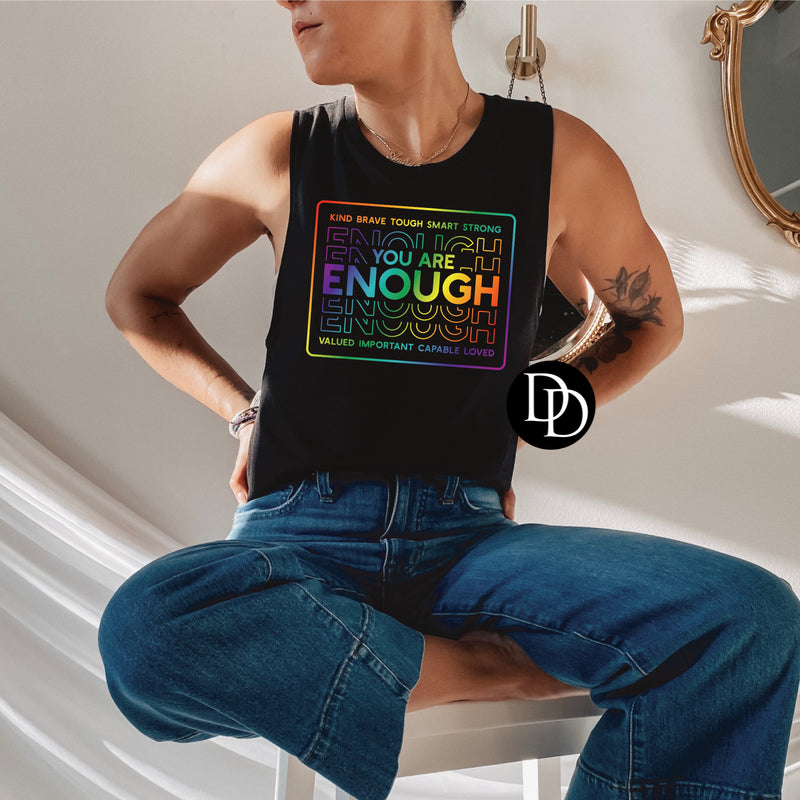 You Are Enough *DTF Transfer*