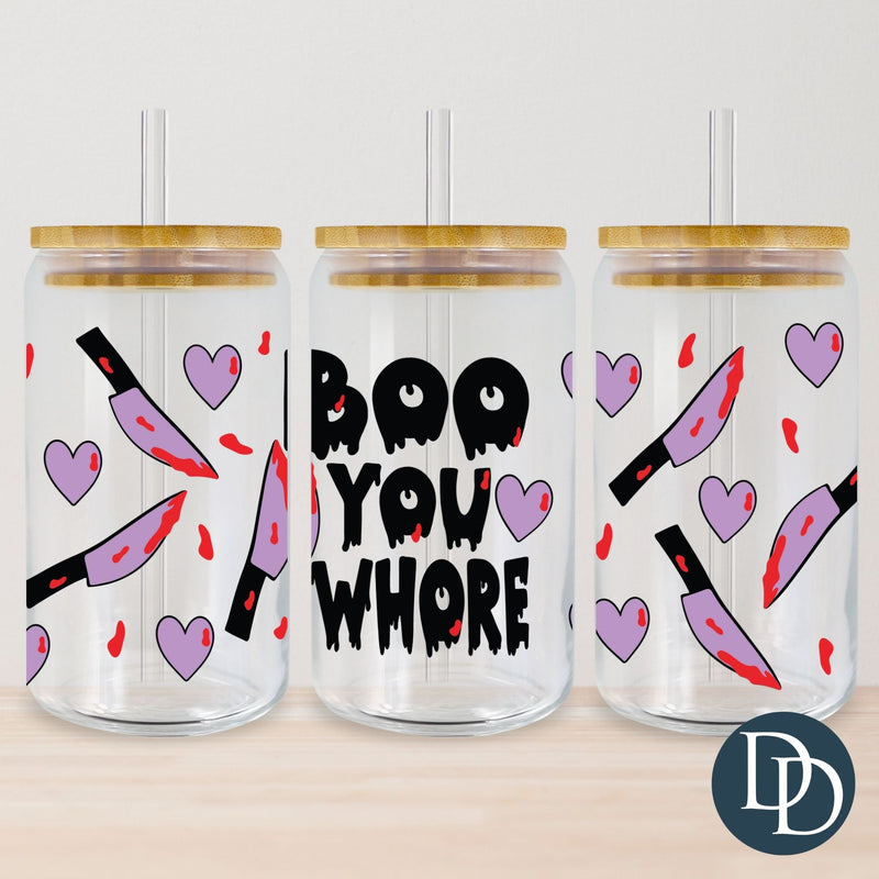 Boo You Wh*re UV DTF Cup Wrap