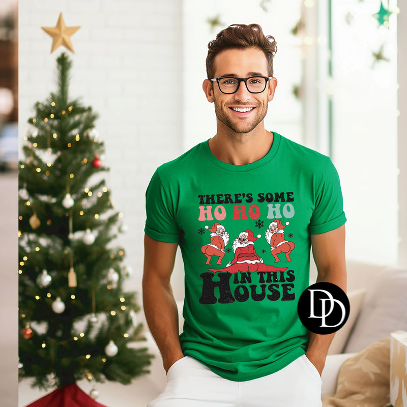 There’s Some Ho Ho Ho *DTF Transfer*