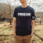 Proud Dad White Ink*DTF Transfer*