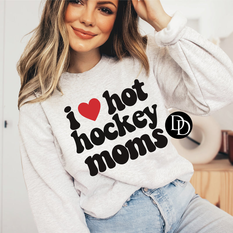 I ♥️ Hot Hockey Moms *DTF Transfer*