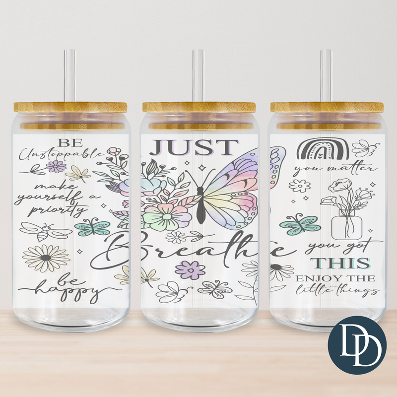 Just Breathe Butterfly Tumbler Print  *Sublimation Print Transfer*