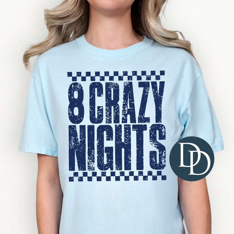 8 Crazy Nights Distressed Checkered *DTF Transfer*