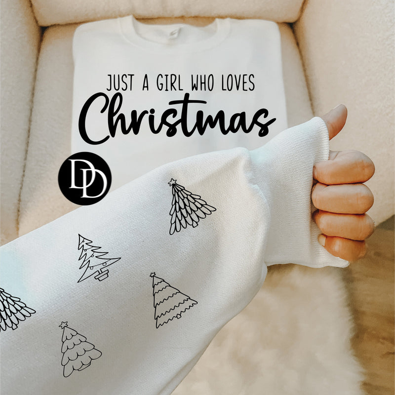 Just A Girl Who Loves Christmas With Tree Sleeve Accents  (Black Ink)*Screen Print Transfer*