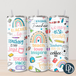 Teach Love Inspire Tumbler Print  *Sublimation Print Transfer*