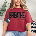 Breathe Faux Embroidery *DTF Transfer*