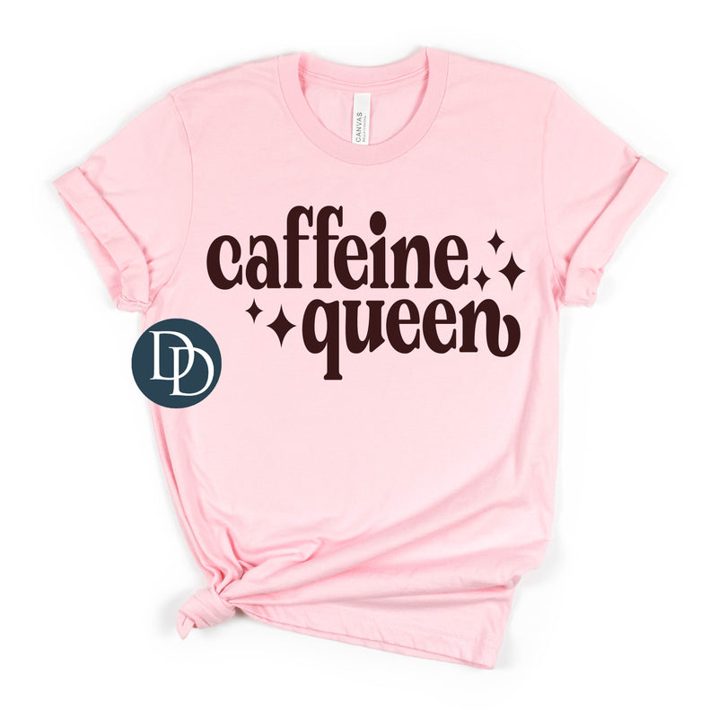 Caffeine Queen (Dark Brown Ink) *Screen Print Transfer*