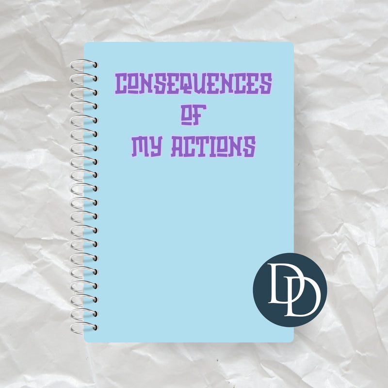 Consequences of My Actions *Journal UV DTF Decal*