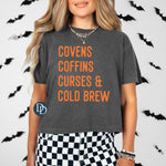 Covens Coffins Curses And Cold Brew (Bright Orange Ink) *Screen Print Transfer*