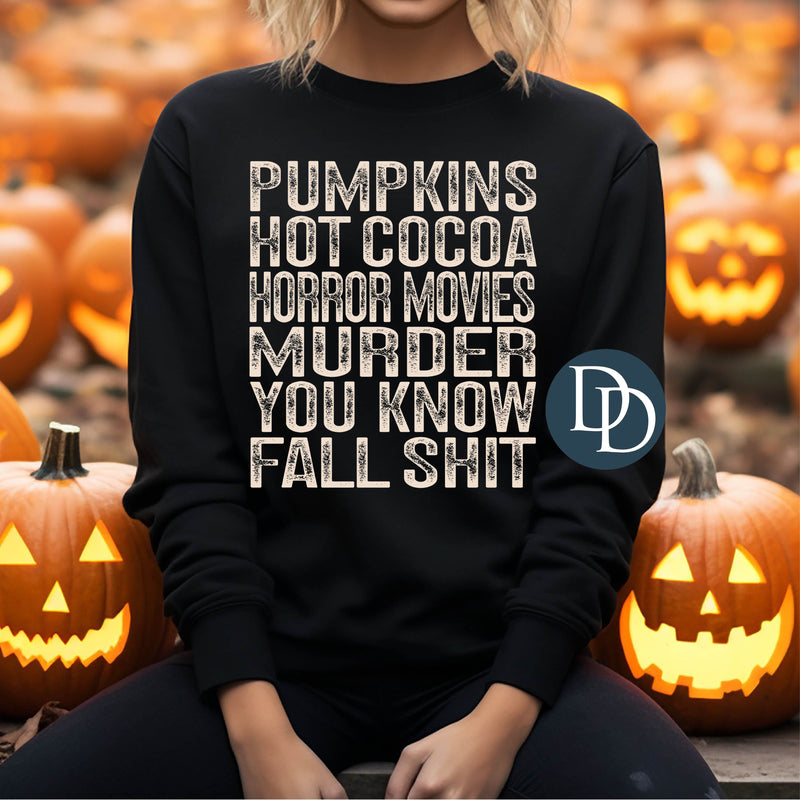 Distressed You Know Fall Shit Block *DTF Transfer*