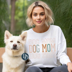 Dog Mom Stacked *DTF Transfer*