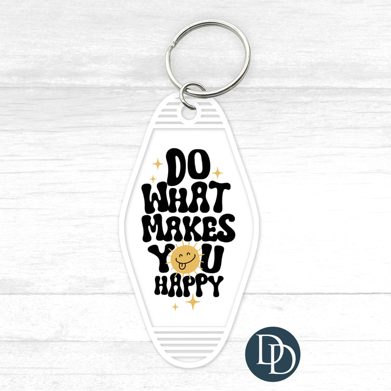 Do What Makes You Happy Motel Keychain UV DTF Decal