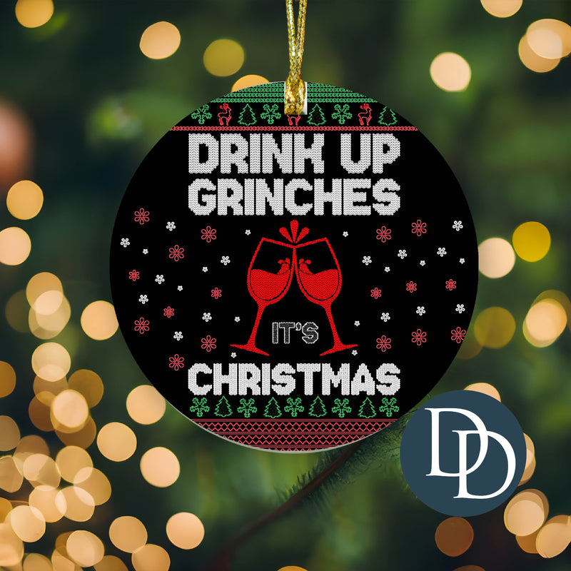 Drink Up It's Christmas *Sublimation Ornament Transfer*