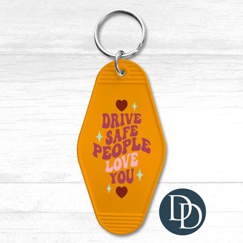 Drive Safe People Love You Motel Keychain UV DTF Decal