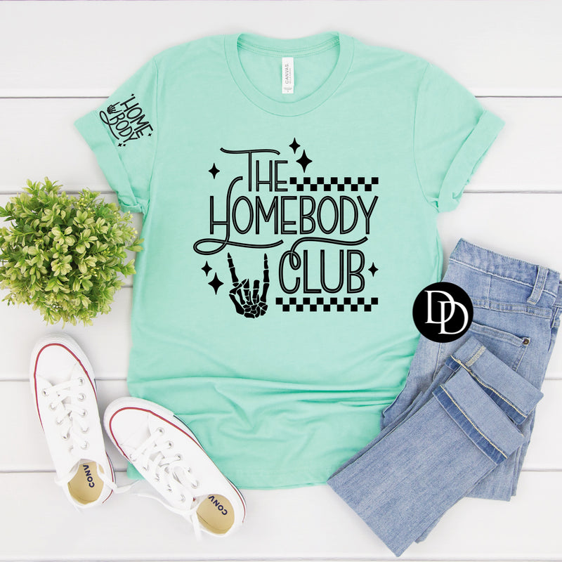The Homebody Club With Pocket Accent (Black Ink) - NOT RESTOCKING - *Screen Print Transfer*