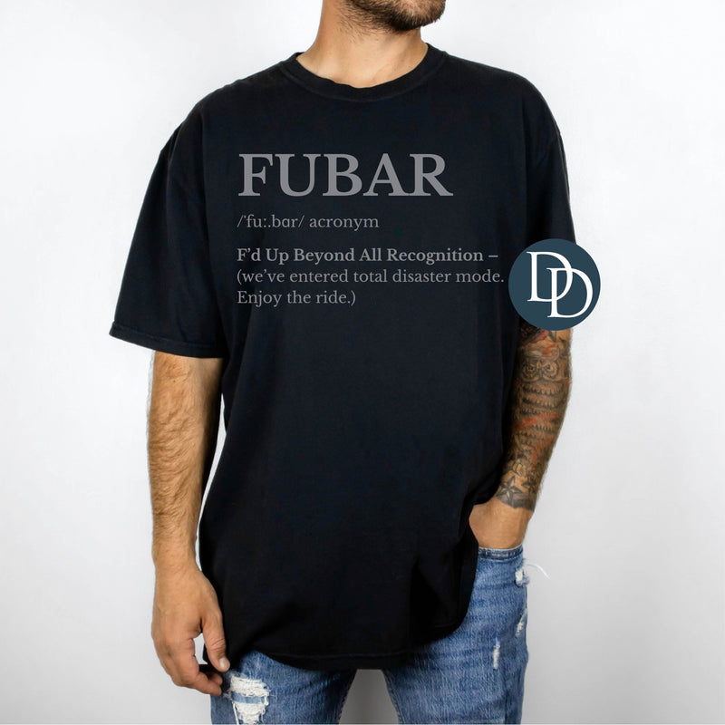 FUBAR Definition *DTF Transfer*