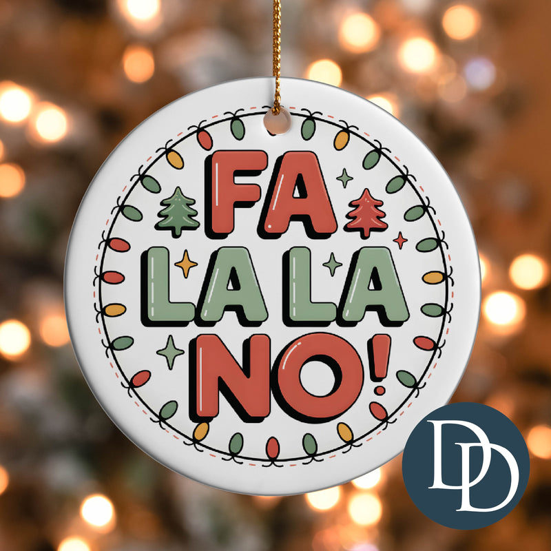 Fa La La No *UV DTF Ornament Decal*