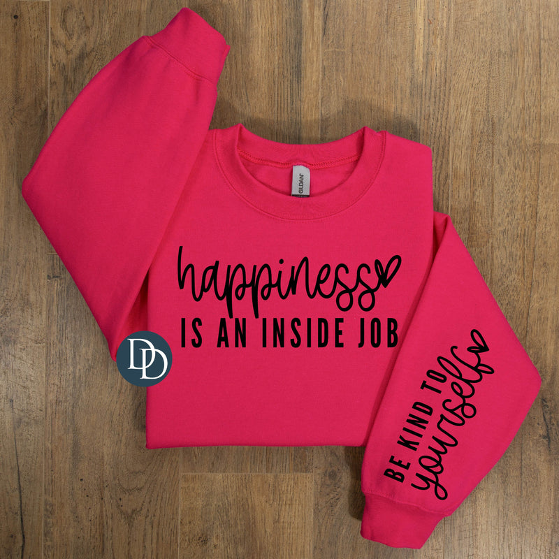 Happiness Is An Inside Job With Sleeve Accent (Black Ink) *Screen Print Transfer*