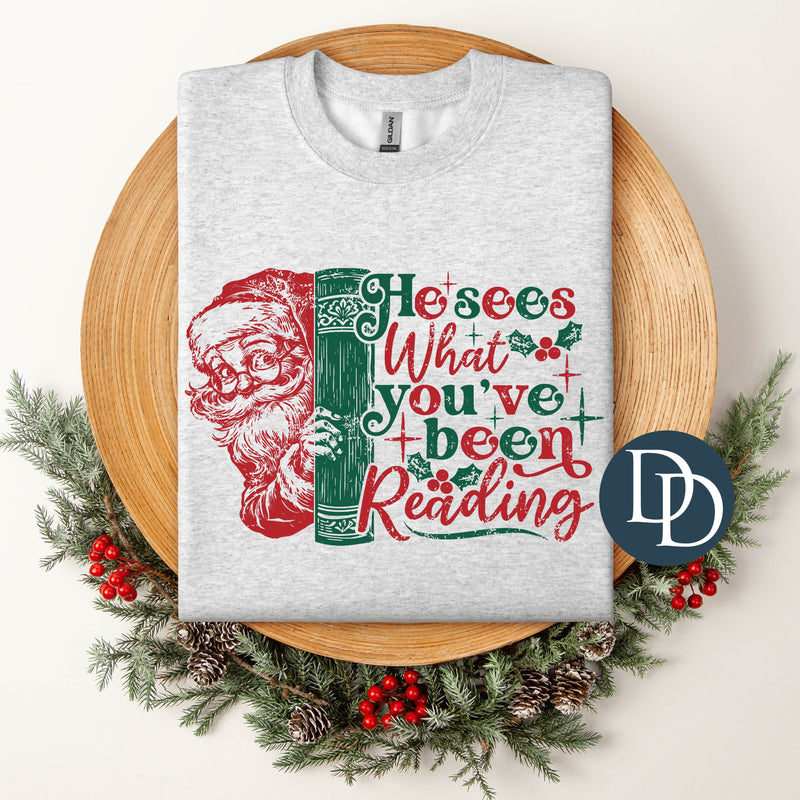 He Sees What You've Been Reading Red And Green *DTF Transfer*