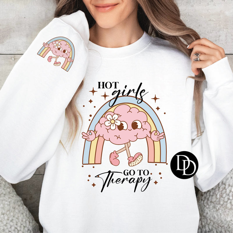 Hot Girls Go To Therapy With Sleeve Accent  *Sublimation Print Transfer*