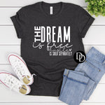 The Dream Oversized With Sleeve Accent (White Ink) *Screen Print Transfer*