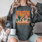 Faith Is Trusting The Unseen *DTF Transfer*