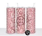 Pink Glitter Leopard Mama  *Sublimation Print Transfer*