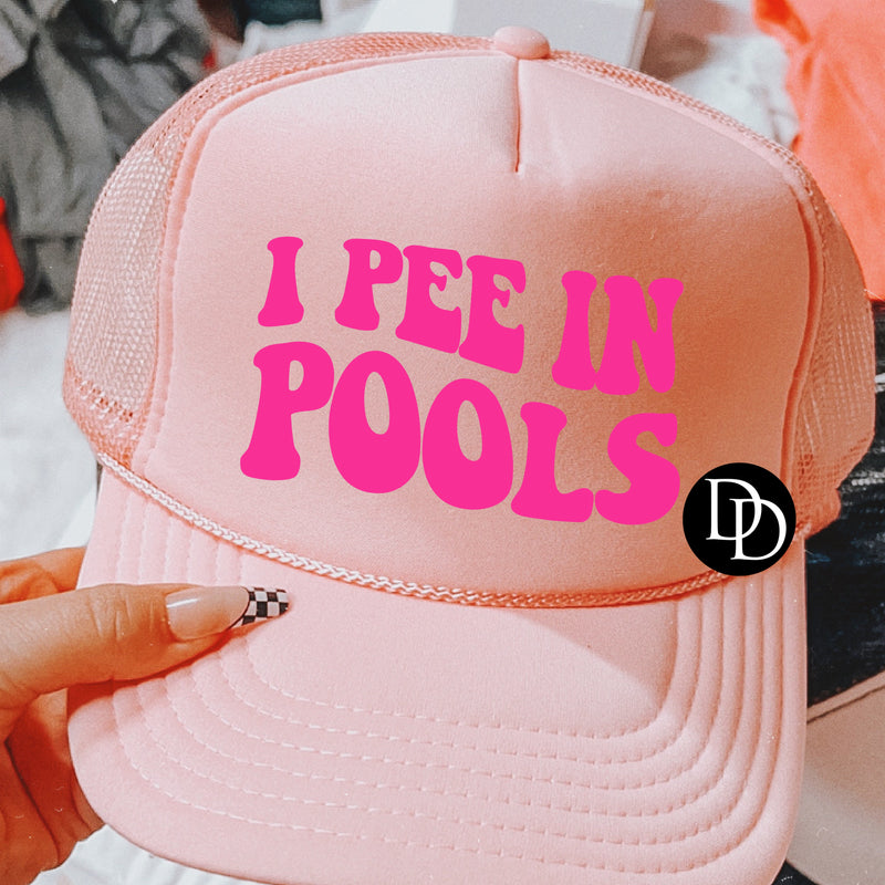I Pee In Pools Pink *DTF Transfer*