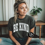 Be Kind Distressed Oversized (White Ink) *Screen Print Transfer*