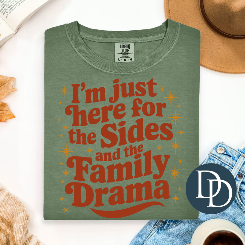 I'm Just Here For The Sides And Family Drama *DTF Transfer*