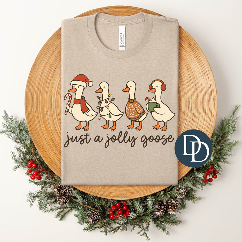 Just A Jolly Goose *DTF Transfer*