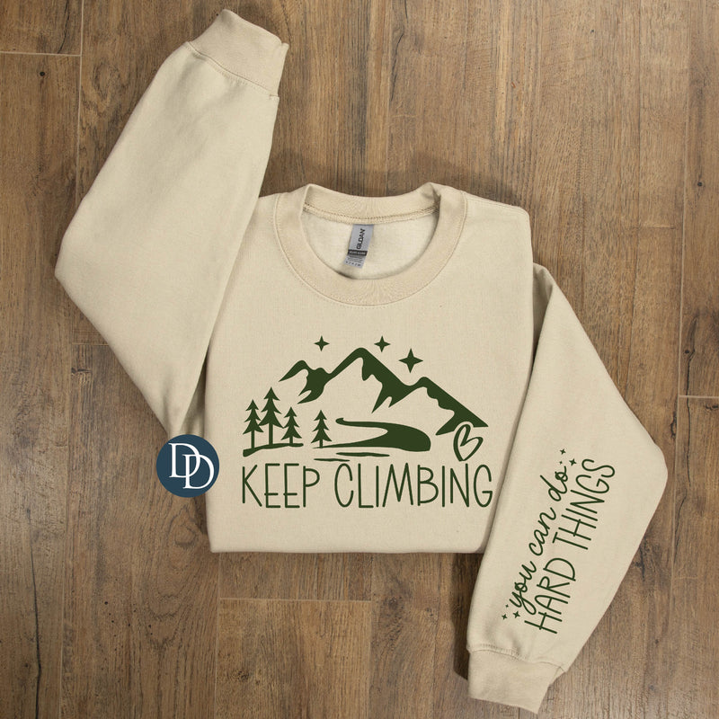 Keep Climbing With Sleeve Accent (Hunter Green Ink) *Screen Print Transfer*