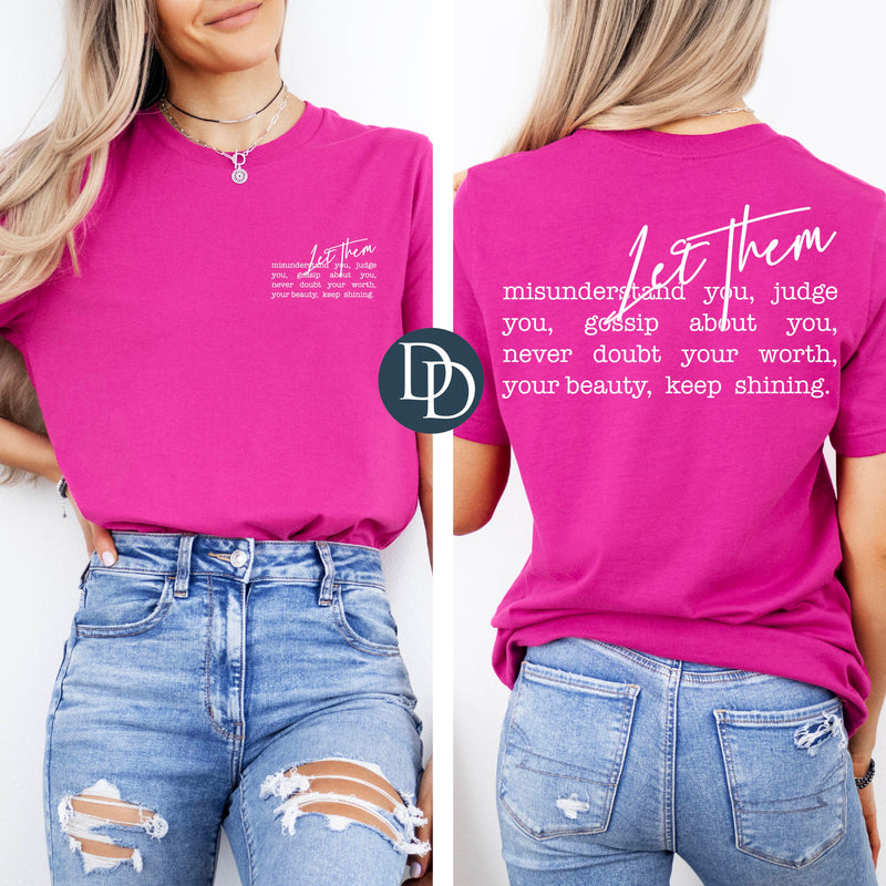 OVERSIZED Let Them Misunderstand with Pocket Print (White Ink) *Screen Print Transfer*