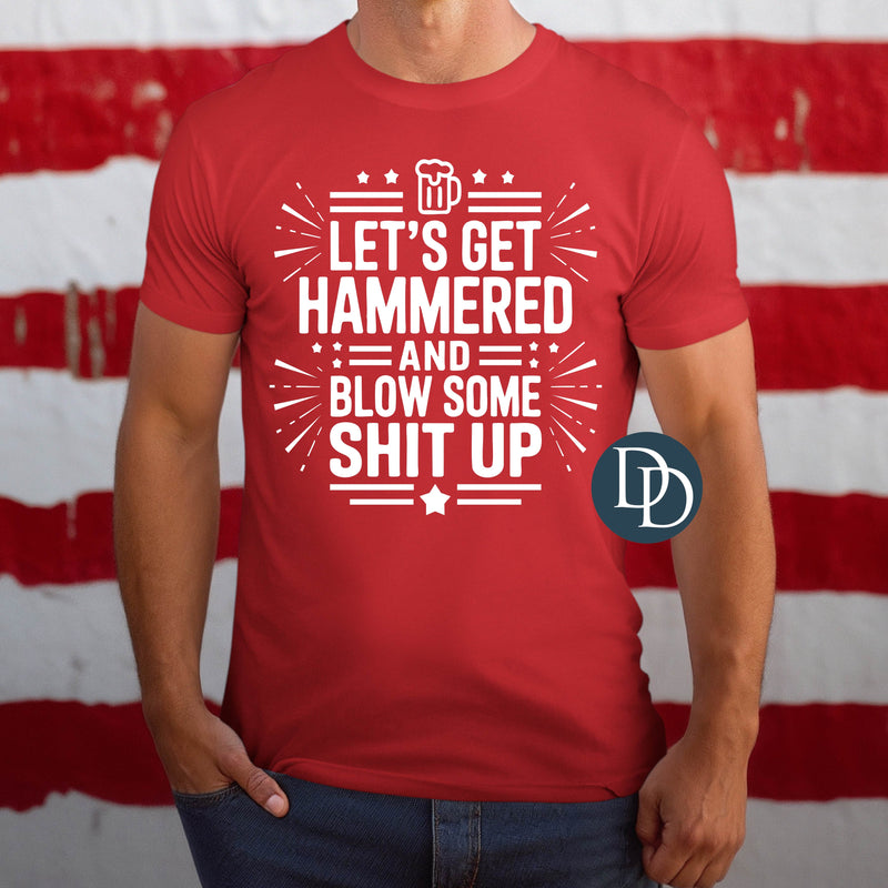 Let's Get Hammered 4th of July (White Ink) *Screen Print Transfer*