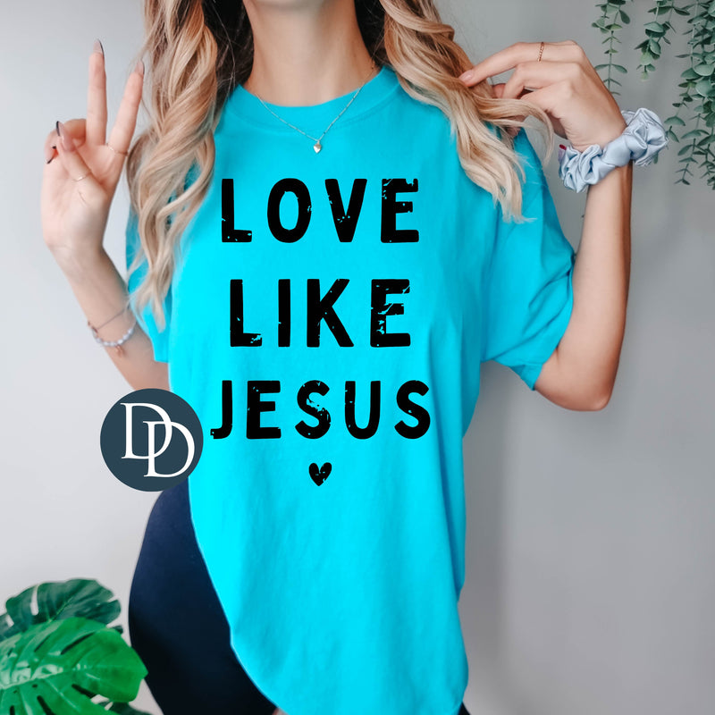 OVERSIZED Love Like Jesus *DTF Transfer*