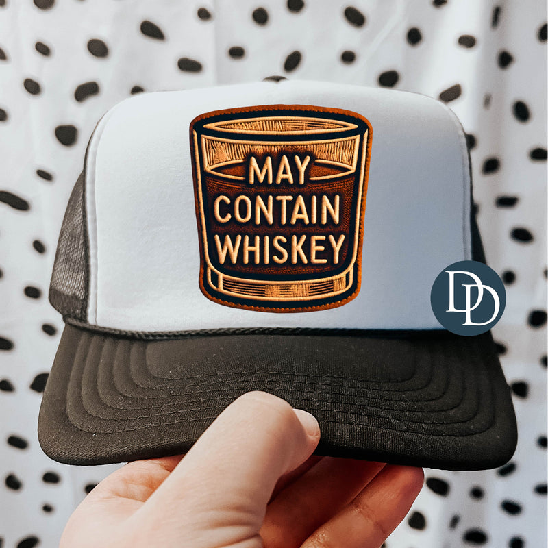 May Contain Whiskey *DTF TRANSFER*