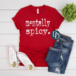 Mentally Spicy Typo Font (White Ink) *Screen Print Transfer*