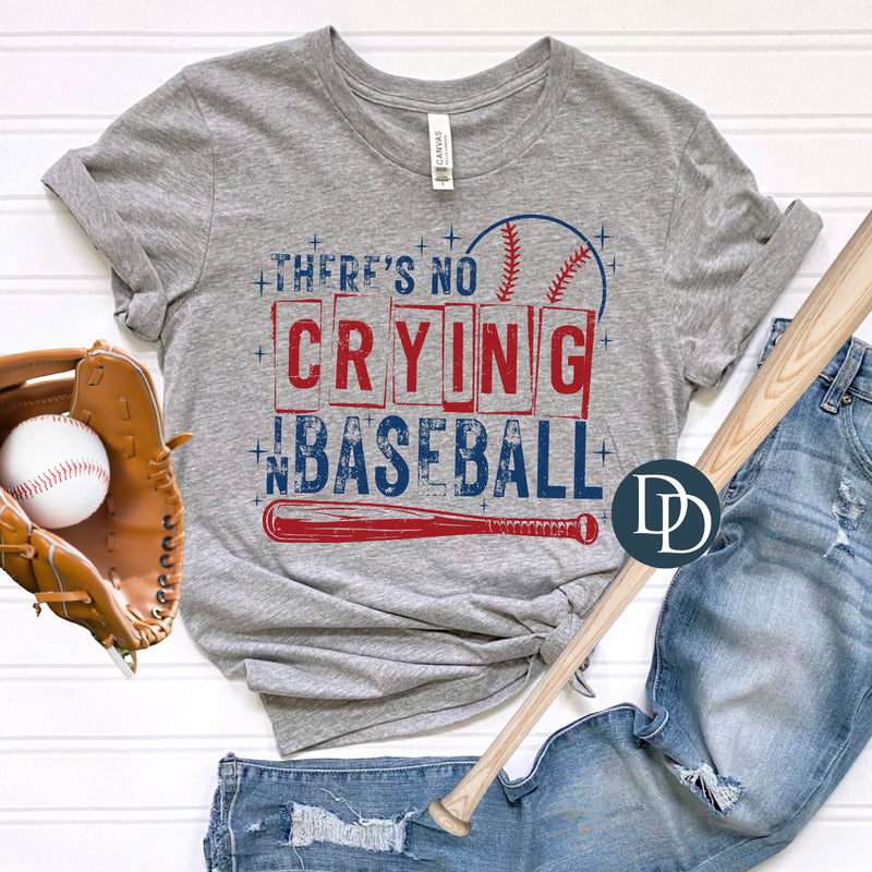 No Crying In Baseball Distressed Blue Red *DTF Transfer*