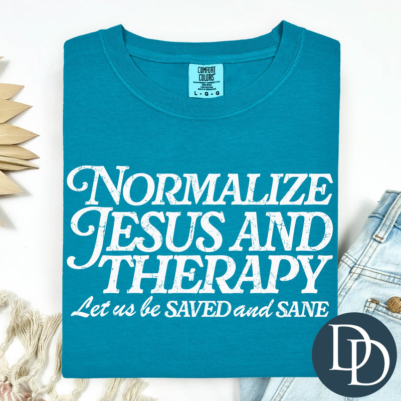 Normalize Jesus And Therapy *DTF Transfer*