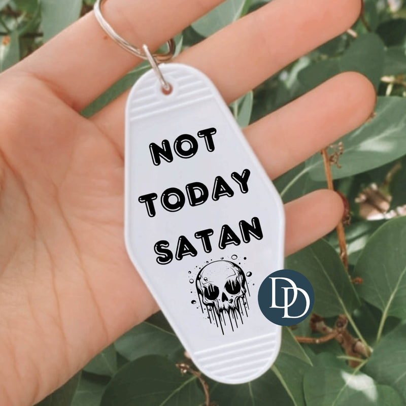 Not Today Satan Skull *Motel Keychain UV DTF Decal*