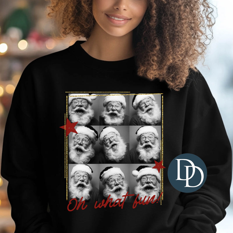 Oh What Fun Santa Photo Booth *DTF Transfer*