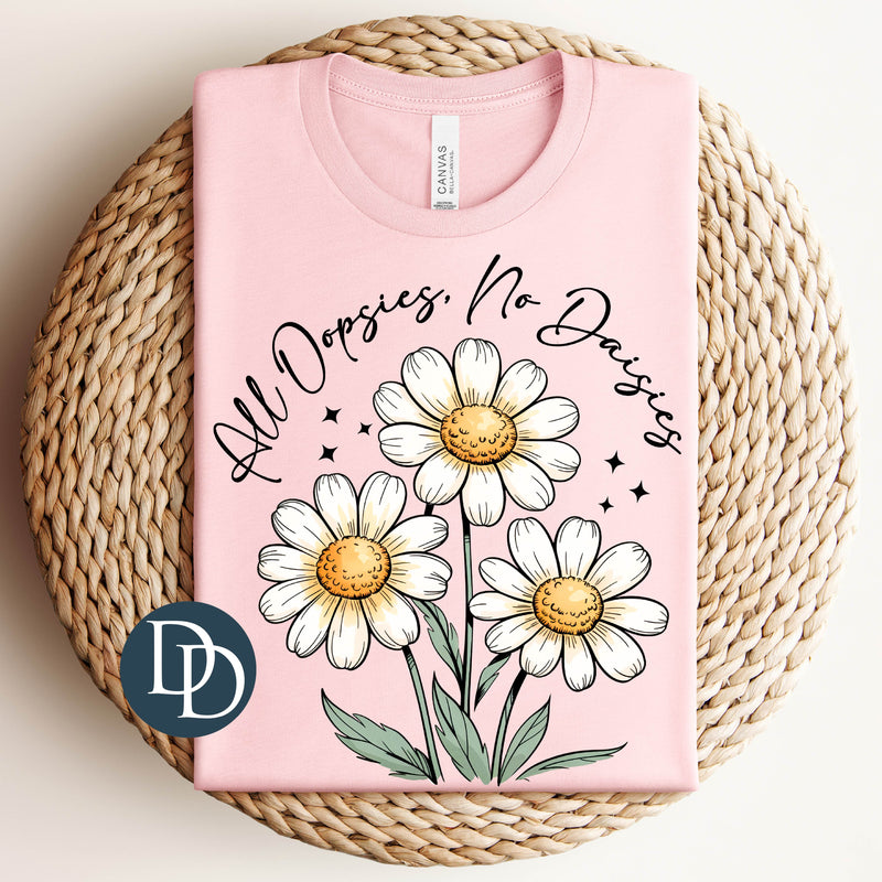 Oopsies No Daisies Hand Painted Daisy *DTF Transfer*