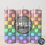 Smile F*ckers Tumbler Print *Sublimation Print Transfer*