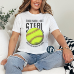 Softball Thou Shall Not Steal *Sublimation Print Transfer*
