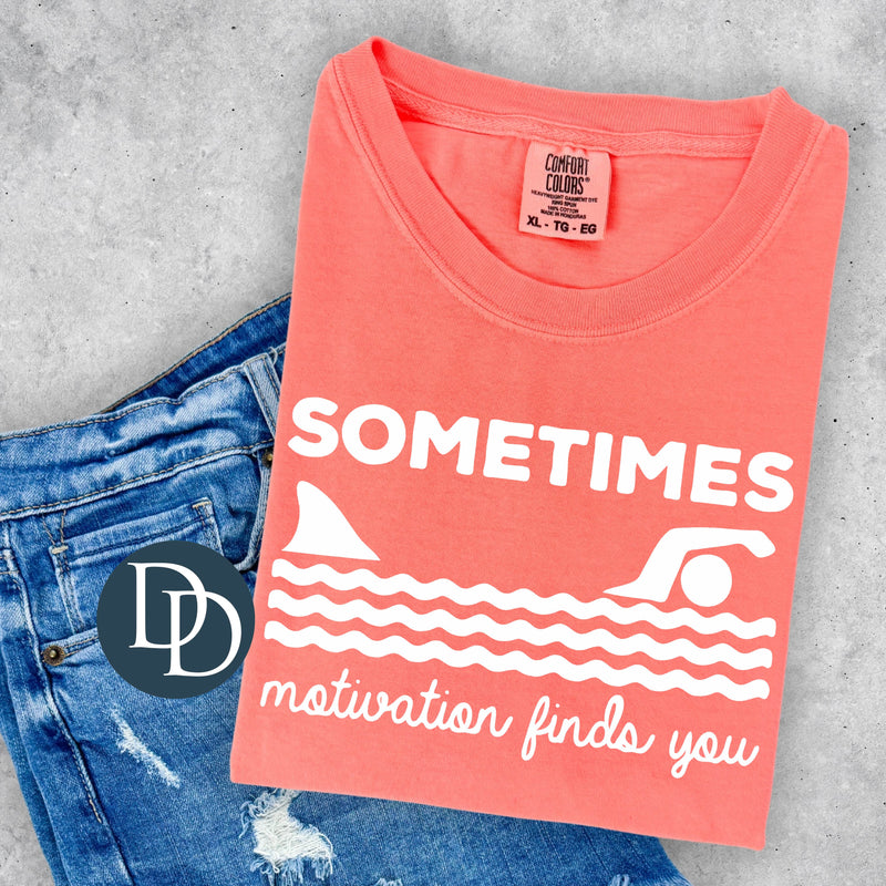 Sometimes Motivation Finds You Shark (White Ink) *Screen Print Transfer*